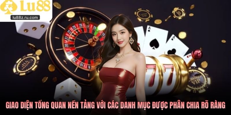 Giao diện tổng quan nền tảng với các danh mục được phân chia rõ ràng